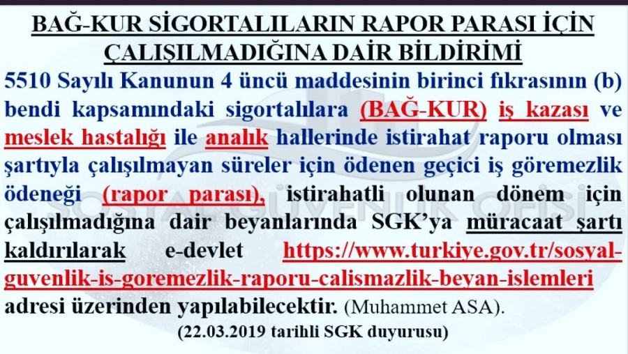 Bağ-Kur Sigortalıların Rapor Parası İçin Çalışmadığına Dair Bildirimi