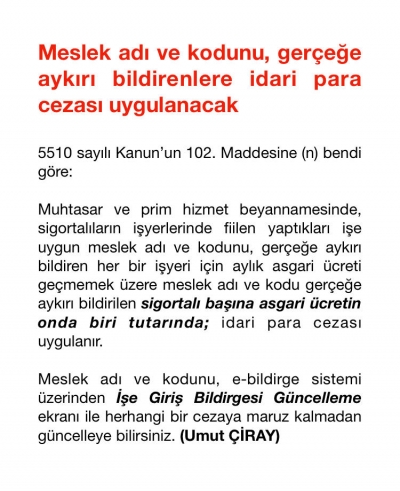 Meslek Adı Ve Kodunu, Gerçeğe Aykırı Bildirenlere İdari Para Cezası Uygulanacak