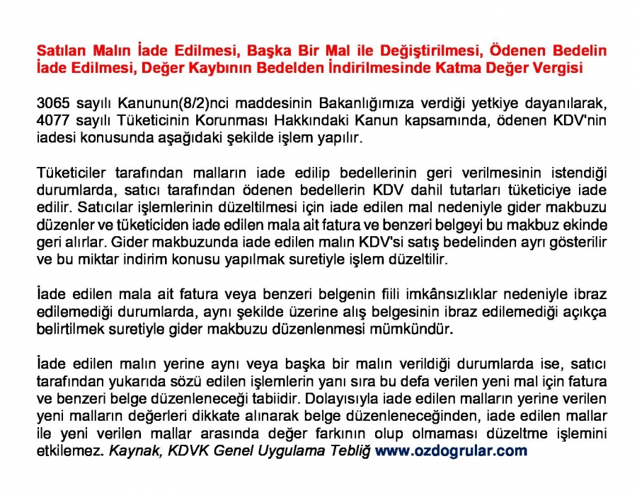 Satılan Malın İade Edilmesi, Başka Bir Mal ile Değiştirilmesi, Ödenen Bedelin İade Edilmesi, Değer Kaybının Bedelden İndirilmesinde KDV