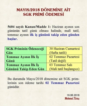 MAYIS/2018 Dönemine Ait SGK Primi Ödemesi Ne Zaman Ödenecek