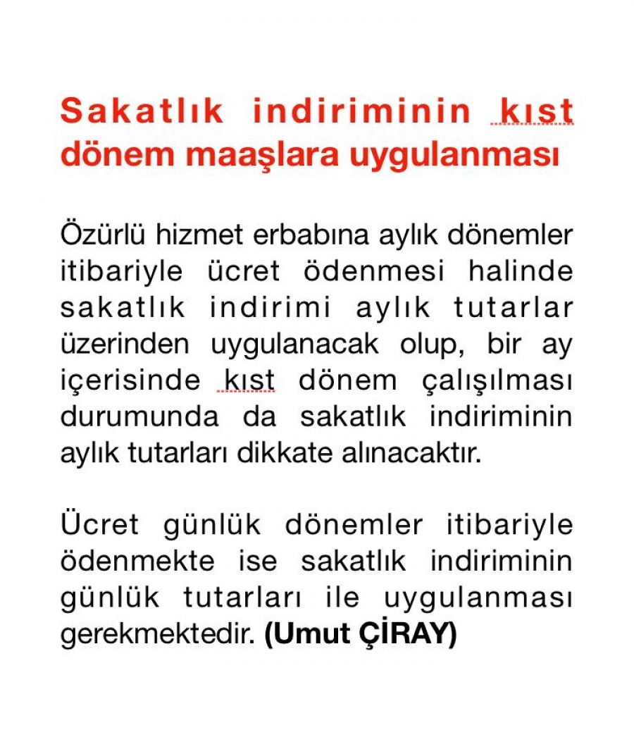 Sakatlık İndiriminin Kıst Dönem Maaşlarına Uygulanması